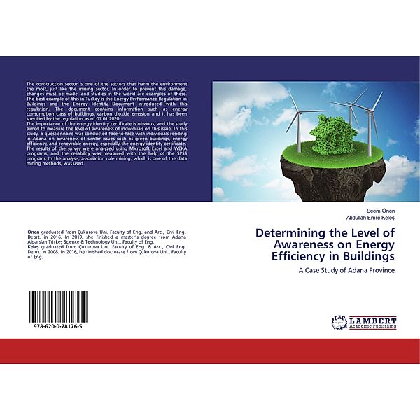 Determining the Level of Awareness on Energy Efficiency in Buildings, Ecem Önen, Abdullah Emre Keles