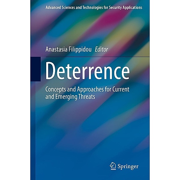 Deterrence / Advanced Sciences and Technologies for Security Applications