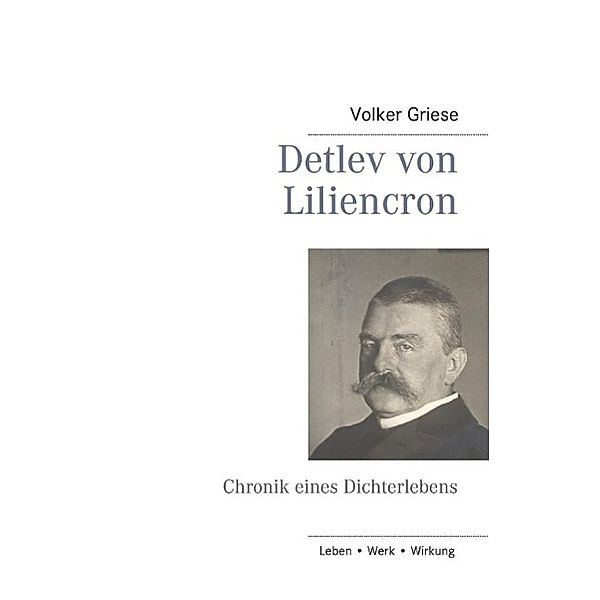 Detlev von Liliencron, Volker Griese