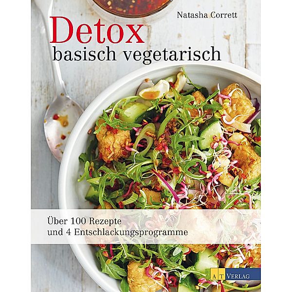 Detox basisch vegetarisch, Natasha Corrett