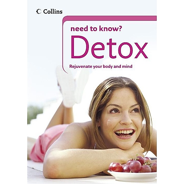 Detox / Collins Need to Know?, Gill Paul