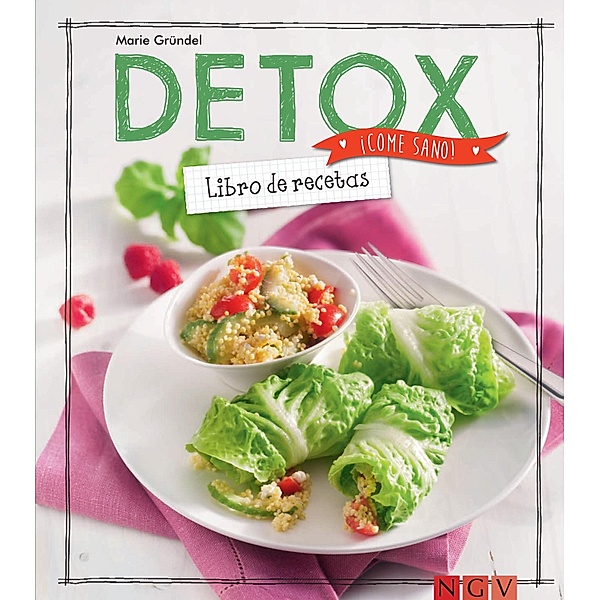 Detox / ¡Come sano!, Marie Gründel