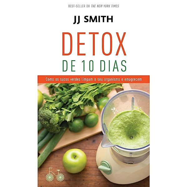 Detox de 10 dias, J. J. Smith