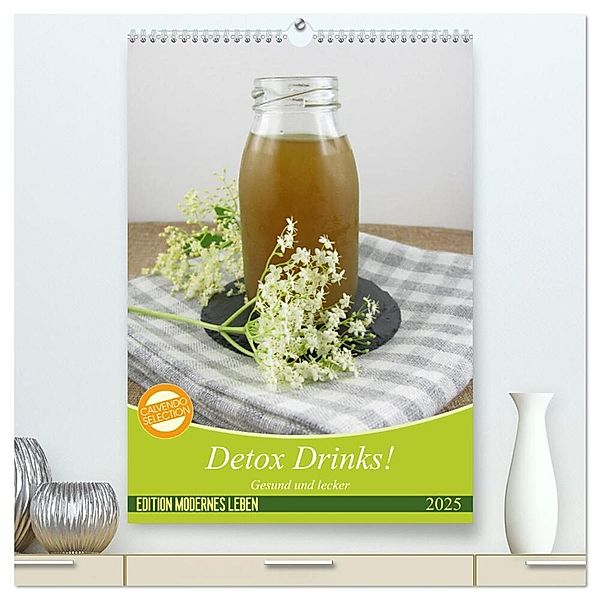 Detox Drinks! Gesund und lecker (hochwertiger Premium Wandkalender 2025 DIN A2 hoch), Kunstdruck in Hochglanz, Calvendo, Katharina Rau