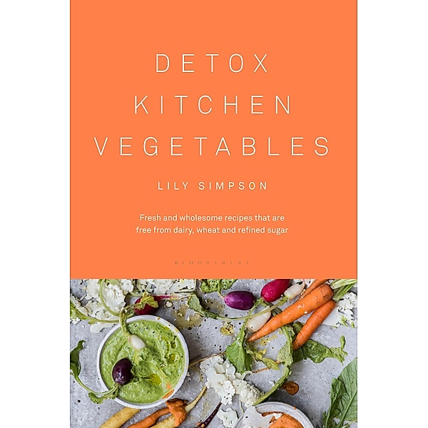 Detox Kitchen Vegetables, Lily Simpson