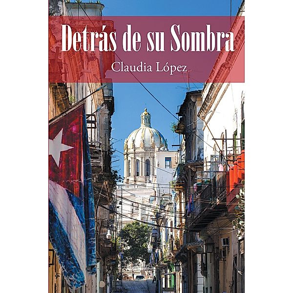 Detras de su Sombra, Claudia López