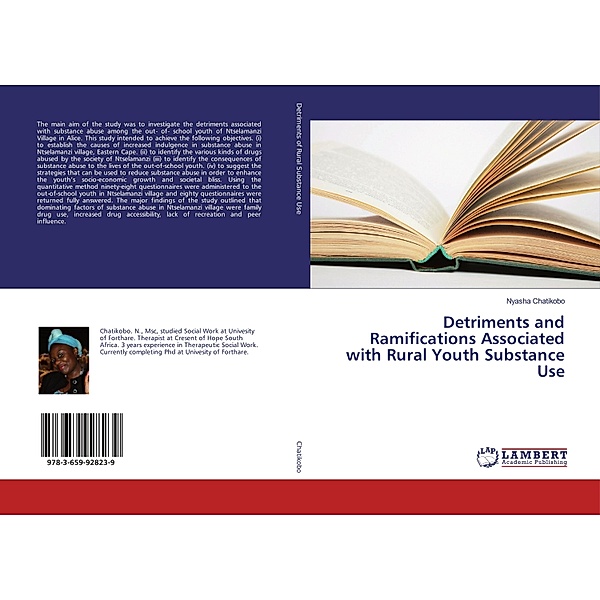 Detriments and Ramifications Associated with Rural Youth Substance Use, Nyasha Chatikobo