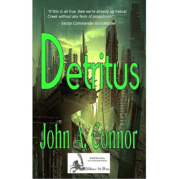 Detritus, John A. Connor