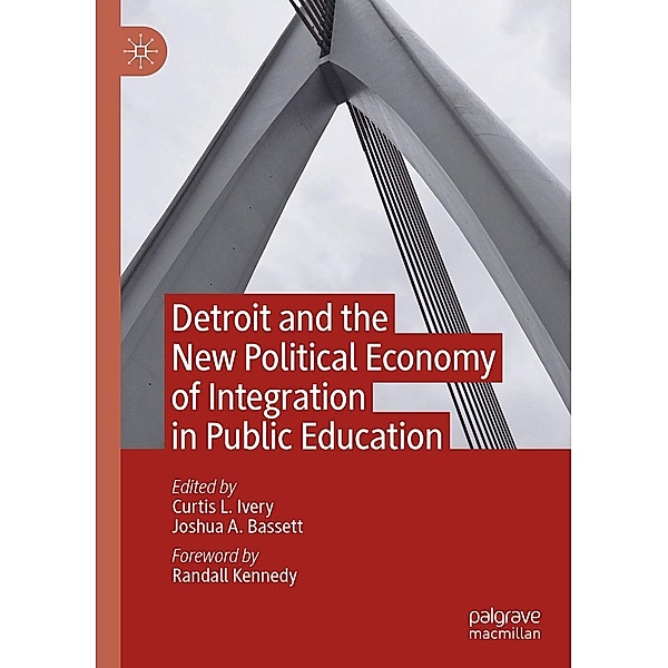 Detroit and the New Political Economy of Integration in Public Education / Progress in Mathematics