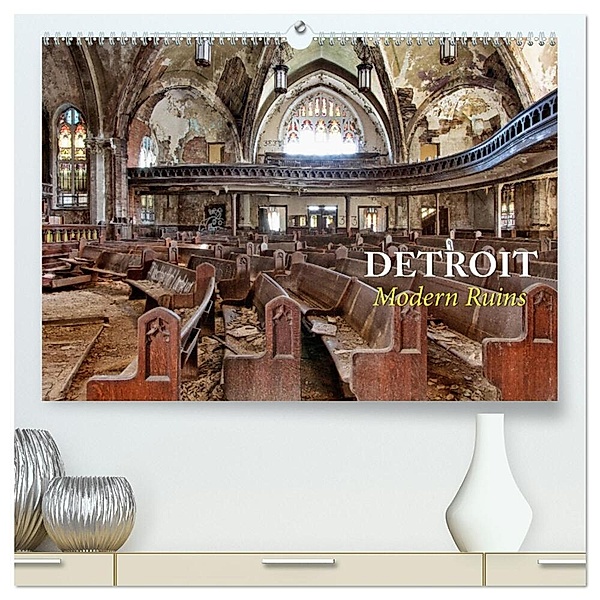 Detroit - Modern Ruins (hochwertiger Premium Wandkalender 2024 DIN A2 quer), Kunstdruck in Hochglanz, Peter Kersten