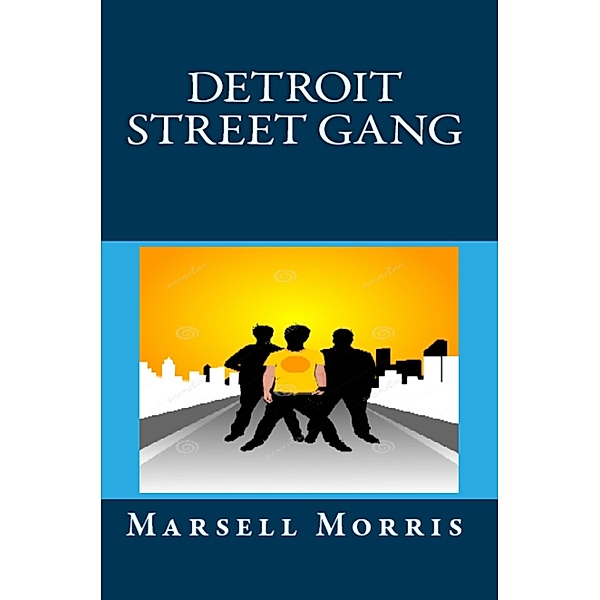 Detroit Street Gang, Marsell Morris
