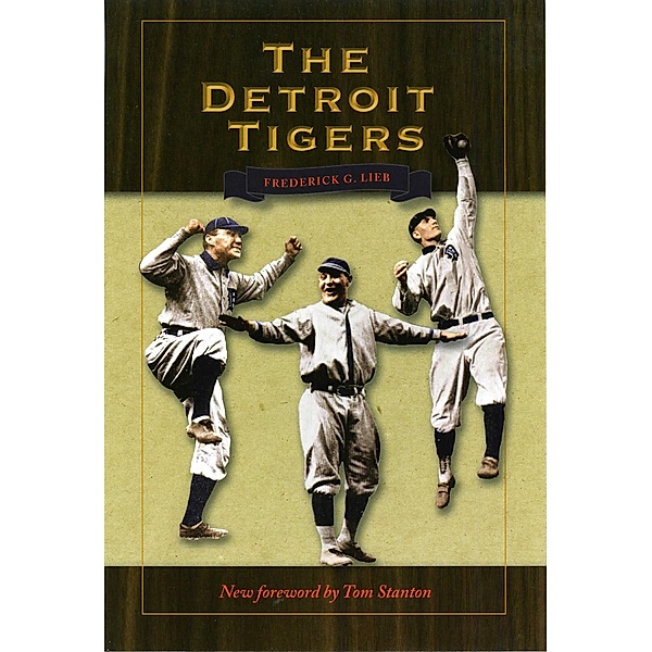 Detroit Tigers, Frederick Lieb