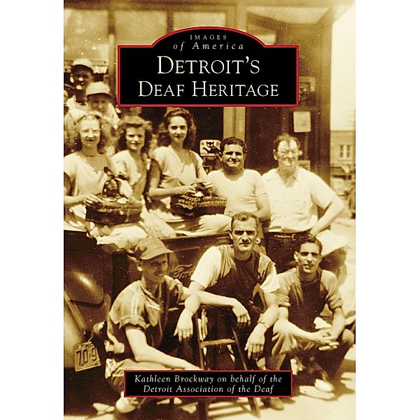 Detroit's Deaf Heritage, Kathleen Brockway