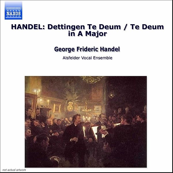 Dettinger Te Deum, Georg Friedrich Händel