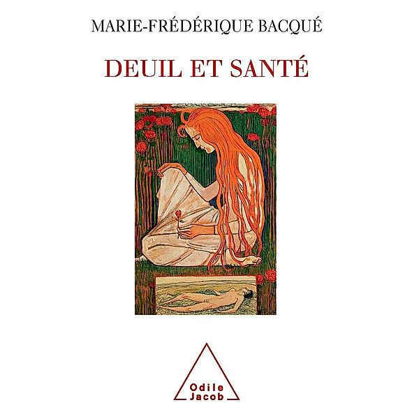 Deuil et Sante, Bacque Marie-Frederique Bacque