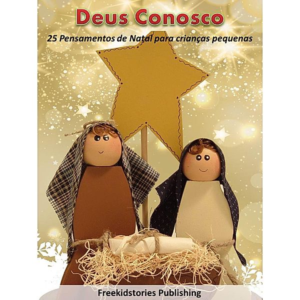 Deus Conosco, Freekidstories Publishing