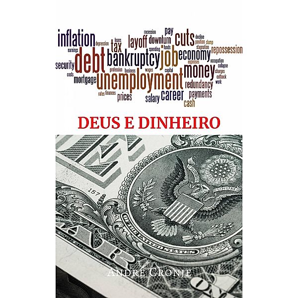 Deus E Dinheiro, André Cronje