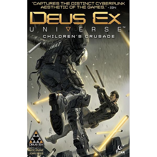 Deus Ex: Children's Crusade Vol. 1 / Deus Ex: Children's Crusade, Alex Irvine