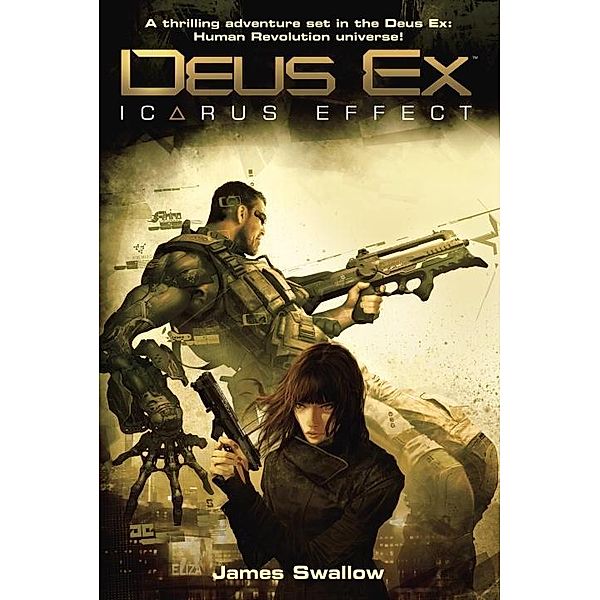 Deus Ex / Del Rey, James Swallow