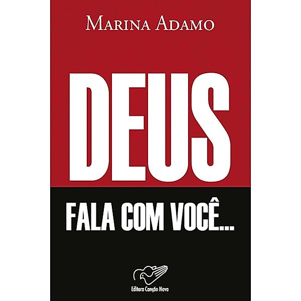 Deus Fala com Você, Marina Adamo