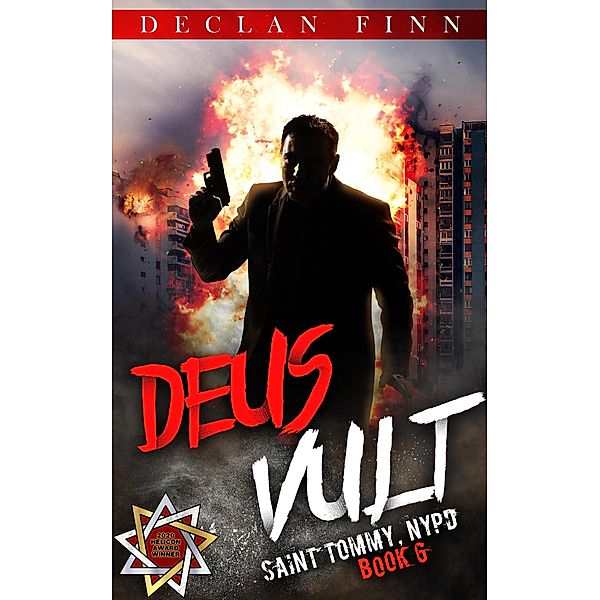 Deus Vult (St. Tommy, NYPD, #6) / St. Tommy, NYPD, Declan Finn