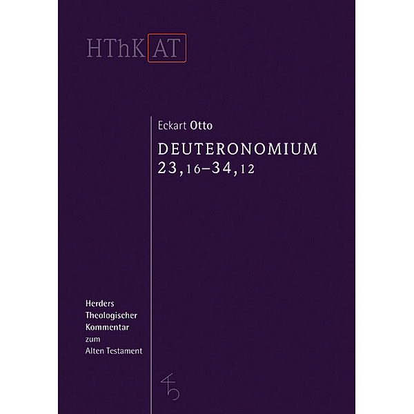 Deuteronomium 12 - 34..2, Eckart Otto