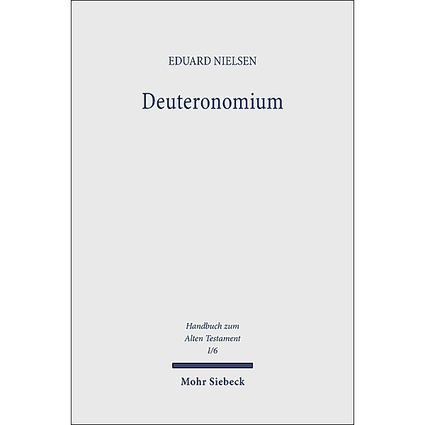 Deuteronomium, Eduard Nielsen