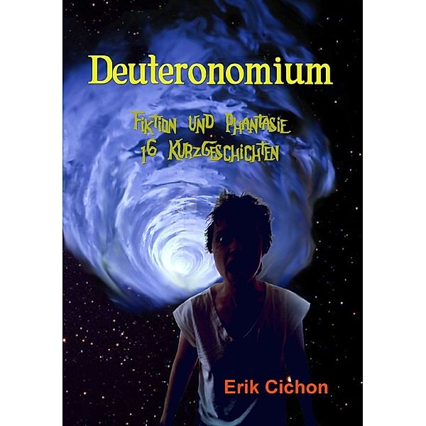 Deuteronomium, Erik Cichon