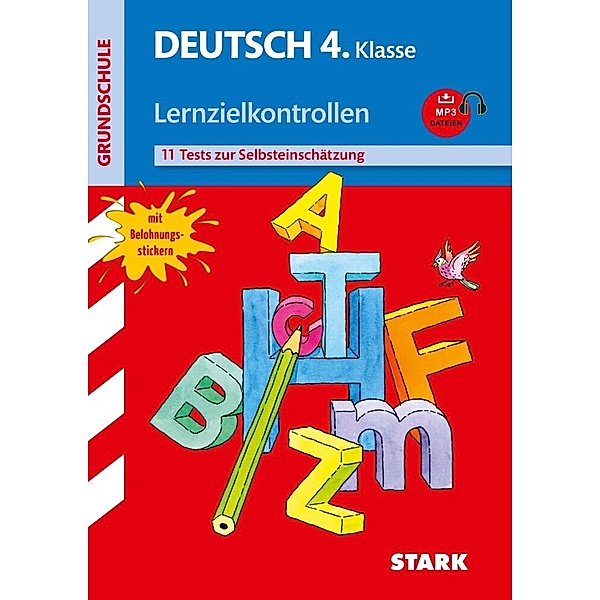 Deutsch 4. Klasse, Lernzielkontrollen, m. MP3-CD, Susanne Schmitt