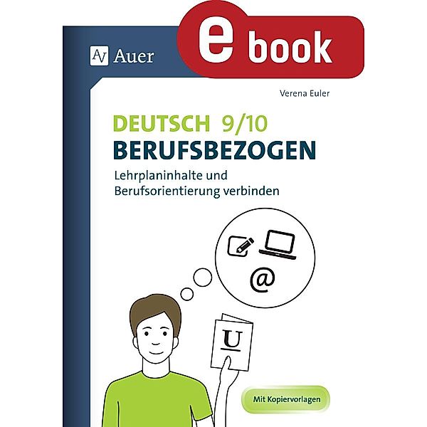 Deutsch 9-10 berufsbezogen / Berufsbezogener Fachunterricht, Verena Euler