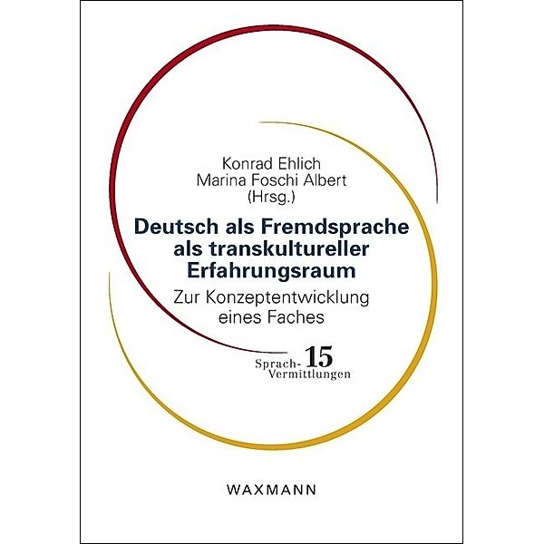 Deutsch als Fremdsprache als transkultureller Erfahrungsraum