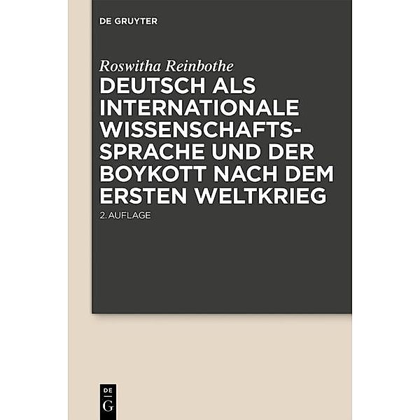 Deutsch als internationale Wissenschaftssprache und der Boykott nach dem Ersten Weltkrieg, Roswitha Reinbothe