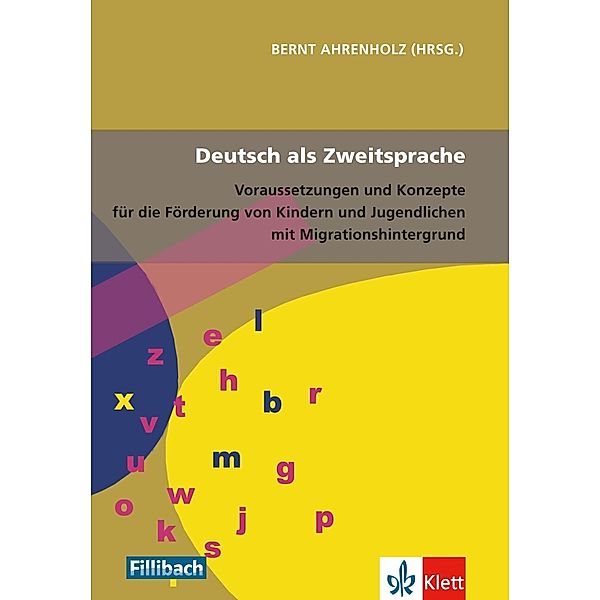 Deutsch als Zweitsprache, Rosemarie Tracy, Wilhelm Griesshaber, Annemarie Peltzer-Karpf