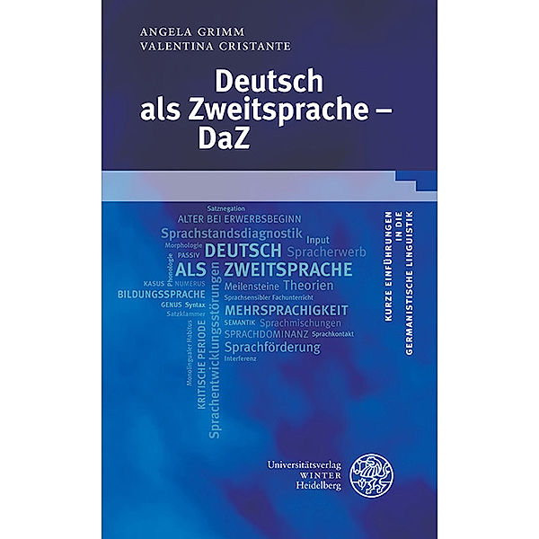 Deutsch als Zweitsprache - DaZ, Angela Grimm, Valentina Cristante