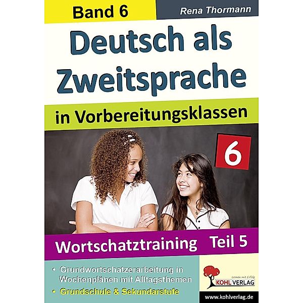 Deutsch als Zweitsprache in Vorbereitungsklassen 06, Rena Thormann