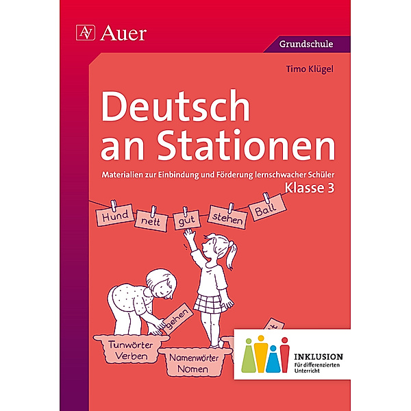 Deutsch an Stationen, Klasse 3 Inklusion, Timo Klügel