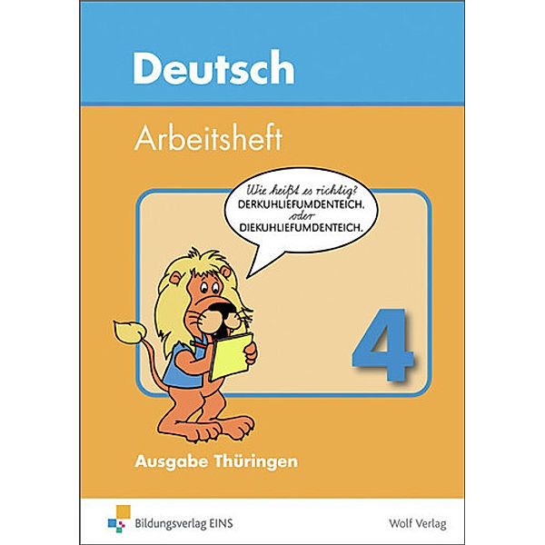 Deutsch - Arbeitsheft, Ausgabe Thüringen: 4. Schuljahr, Sonja Schippel