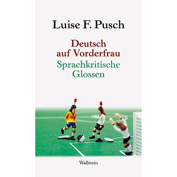 Deutsch auf Vorderfrau, Luise F. Pusch