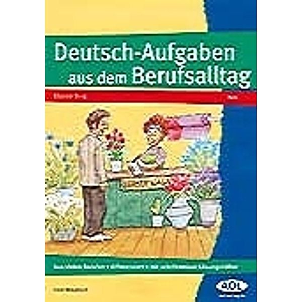 Deutsch-Aufgaben aus dem Berufsalltag, Fred Windisch