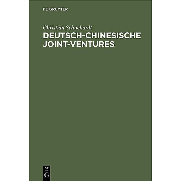 Deutsch-chinesische Joint-ventures / Jahrbuch des Dokumentationsarchivs des österreichischen Widerstandes, Christian Schuchardt