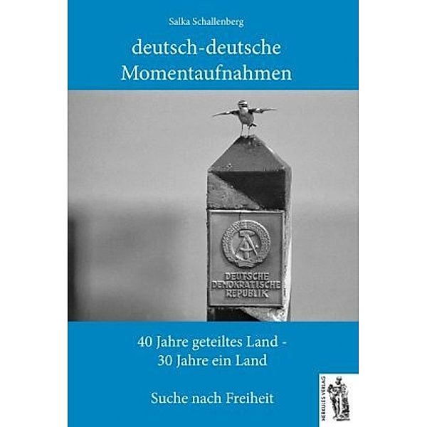 deutsch-deutsche Momentaufnahmen, Salka Schallenberg