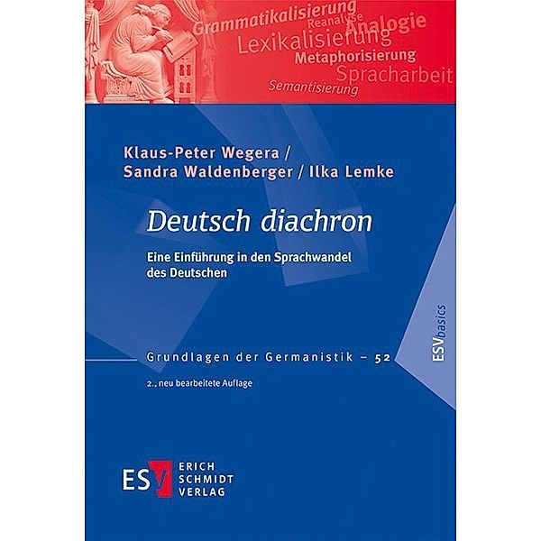 Deutsch diachron, Klaus-Peter Wegera, Sandra Waldenberger, Ilka Lemke