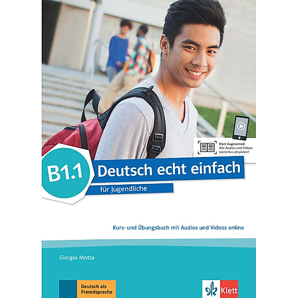 Deutsch echt einfach B1.1 - Kurs- und Übungsbuch mit Audios und Videos online, E. Danuta Machowiak