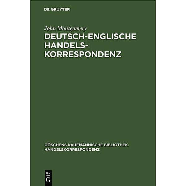 Deutsch-Englische Handelskorrespondenz, John Montgomery