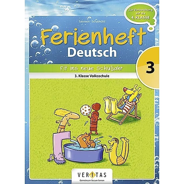 Deutsch Ferienhefte - 3. Klasse - Volksschule