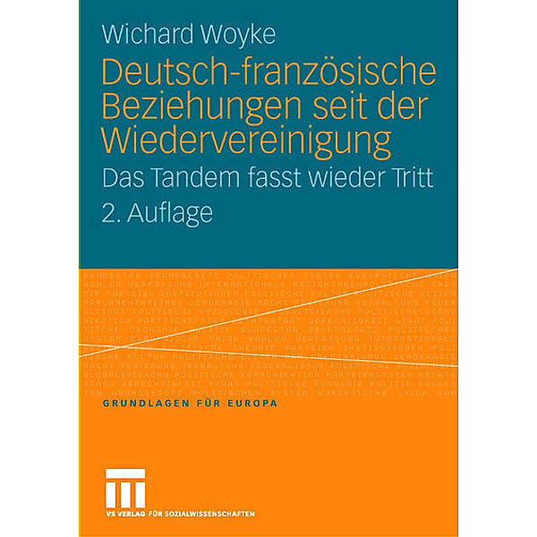 Deutsch-französische Beziehungen seit der Wiedervereinigung, Wichard Woyke