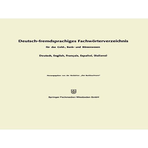 Deutsch-fremdsprachiges Fachwörterverzeichnis für das Geld-, Bank- und Börsenwesen