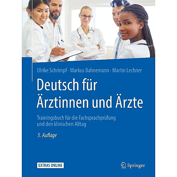 Deutsch für Ärztinnen und Ärzte, Ulrike Schrimpf, Markus Bahnemann, Martin Lechner