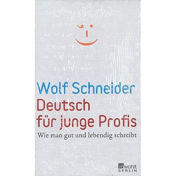 Deutsch für junge Profis, Wolf Schneider