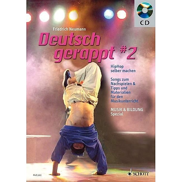 Deutsch gerappt 2, m. Audio-CD, Friedrich Neumann